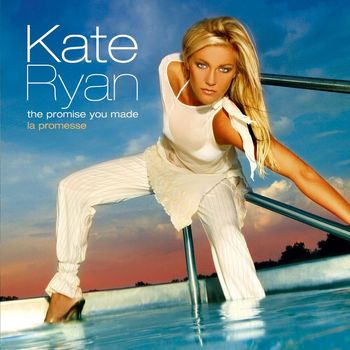 Kate Ryan - The Promise