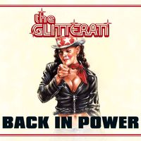 The Glitterati - Back In Power (Live In Brighton  Digital Release)