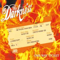 The Darkness - One Way Ticket (Radio Edit)