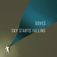Doves - Sky Starts Falling