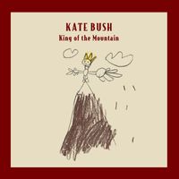 Kate Bush - King Of The Mountain