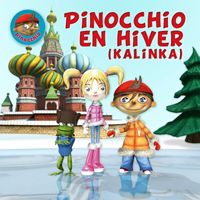 Pinocchio - Pinocchio En Hiver (Kalinka)