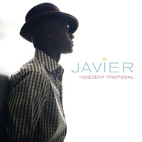 Javier - Indecent Proposal