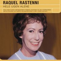 Raquel Rastenni - Hele Ugen Alene (2005 Remastered Version)