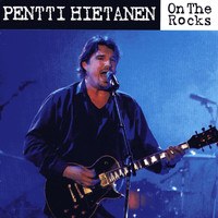 Pentti Hietanen - On The Rocks