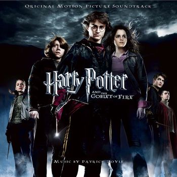 Various Artists - Harry Potter And The Goblet Of Fire (Original Motion Picture Soundtrack)