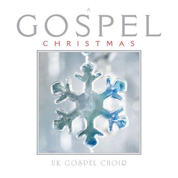 UK Gospel Choir - A Gospel Christmas
