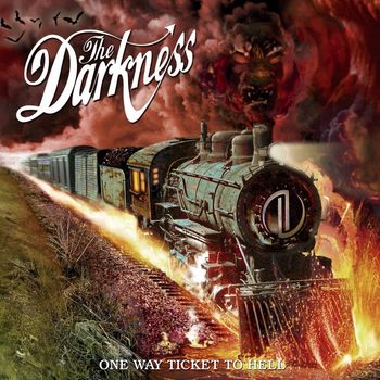 The Darkness - One Way Ticket to Hell... and Back (Deluxe Edition [Explicit])
