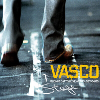 Vasco Rossi - Buoni O Cattivi Live Anthology 04.05
