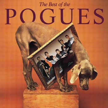 The Pogues - The Best of The Pogues (Explicit)
