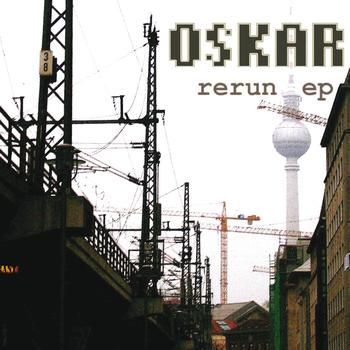 Oskar - Rerun EP