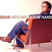 Guus Meeuwis - Jouw Hand
