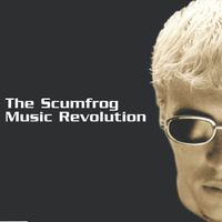 The Scumfrog - Music Revolution