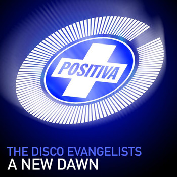 The Disco Evangelists - A New Dawn
