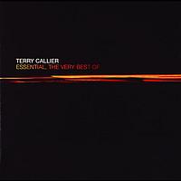 Terry Callier - Essential, The Very Best Of...
