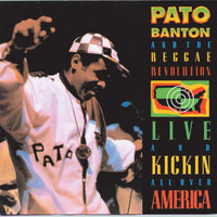 Pato Banton - Live And Kickin All Over America