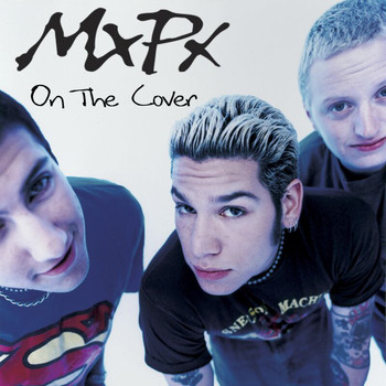 MxPx - On The Cover