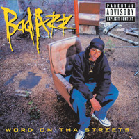 Bad Azz - Word On Tha Streets (Explicit)