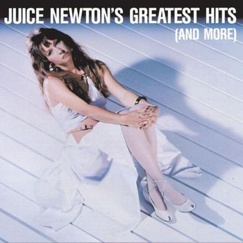 Juice Newton - Juice Newton's Greatest Hits