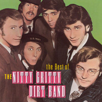 Nitty Gritty Dirt Band - Best Of The Nitty Gritty Dirt Band
