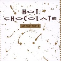 Hot Chocolate - Hot Chocolate 2001