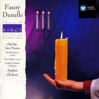 Olaf Bär/Ann Murray/Richard Eteson/Choir of King's College, Cambridge/English Chamber Orchestra/Stephen Cleobury - Fauré/Duruflé - Requiems