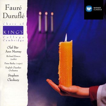 Olaf Bär/Ann Murray/Richard Eteson/Choir of King's College, Cambridge/English Chamber Orchestra/Stephen Cleobury - Fauré/Duruflé - Requiems