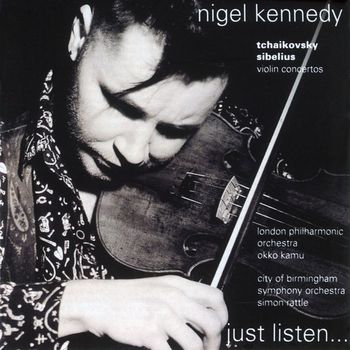 Nigel Kennedy - Tchaikovsky & Sibelius: Violin Concertos