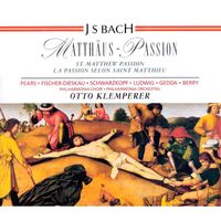 Otto Klemperer & Philharmonia Orchestra - Bach: Matthaüs-Passion, BWV 244