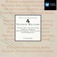 Sir Adrian Boult - Vaughan Williams: Serenade to Music, The Lark Ascending, Fantasia on Greensleeves, English Folk Song Suite, In the Fen Country & Northfolk Rhapsody No. 1