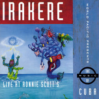 Irakere - Live At Ronnie Scott's (Live)