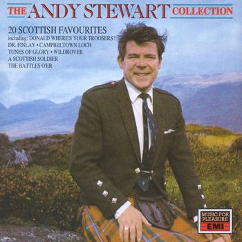 Andy Stewart - The Andy Stewart Collection: Twenty Scottish Favourites