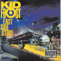 Kid Frost - East Side Story (Explicit)