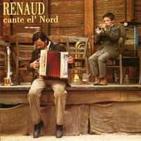 Renaud - Renaud Cante El' Nord