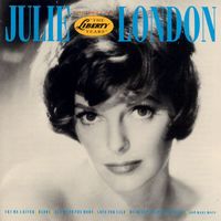 Julie London - The Liberty Years