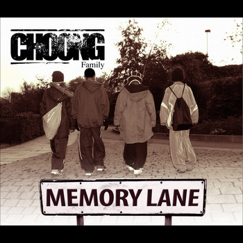 Choong Family - Memory Lane / Fallback (Explicit)