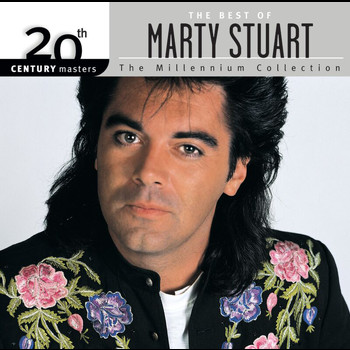 Marty Stuart - 20th Century Masters: The Millennium Collection: Best of Marty Stuart