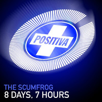 The Scumfrog - 8 Days, 7 Hours