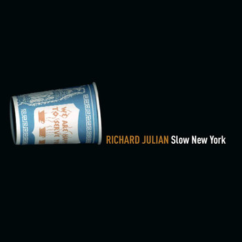 Richard Julian - Slow New York
