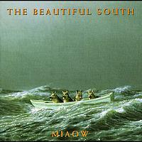 The Beautiful South - Miaow