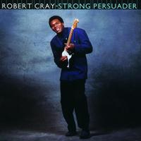The Robert Cray Band - Strong Persuader