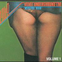 The Velvet Underground, Lou Reed - 1969: Velvet Underground Live with Lou Reed Vol. 1