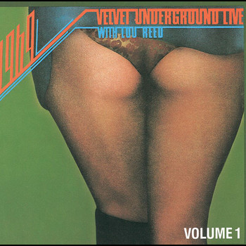The Velvet Underground, Lou Reed - 1969: Velvet Underground Live with Lou Reed Vol. 1