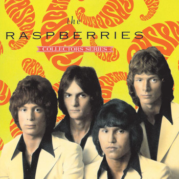 Raspberries - Capitol Collectors Series (Explicit)