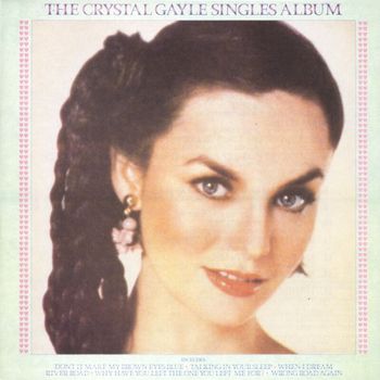 Crystal Gayle - The Singles Album