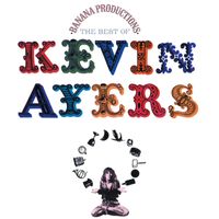Kevin Ayers - Banana Productions