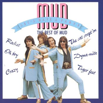 Mud - Let's Have A Party - The Best Of Mud