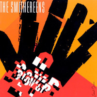 The Smithereens - Blow Up