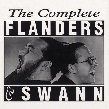 Flanders & Swann - The Complete Flanders & Swann