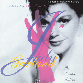 Judy Garland - The London Sessions: The Best Of The Capitol Masters